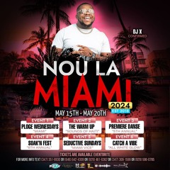 Nou La Miami Teaser By: Official DJ X