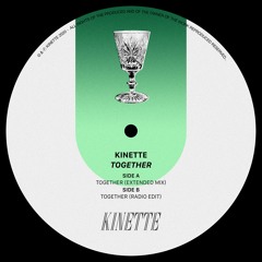 Kinette - Together [Radio Edit]