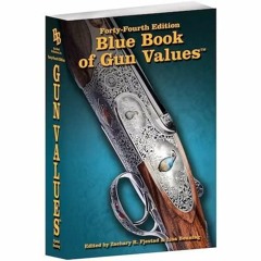 PDF 44th Edition Blue Book of Gun Values