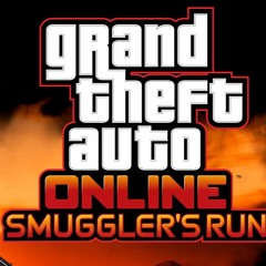 Grand Theft Auto V Online Smugglers Run (S3) Track
