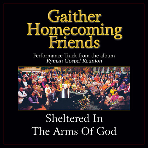 Sheltered In The Arms Of God (Live)