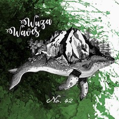 Wuza Waves #042 - dramasquad - back to life