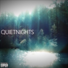4lAM - QUIET NIGHTS PROD SOLXSTIO