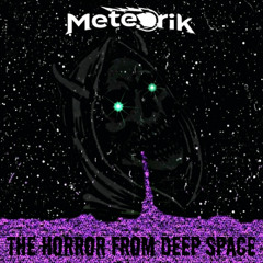 The Horror from Deep Space