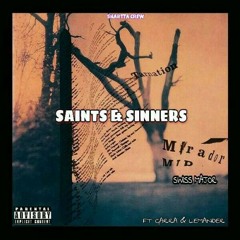 Swiss Major - Saints And Sinners (ft. Garra & Lemander) [Prod. Swiss Major]