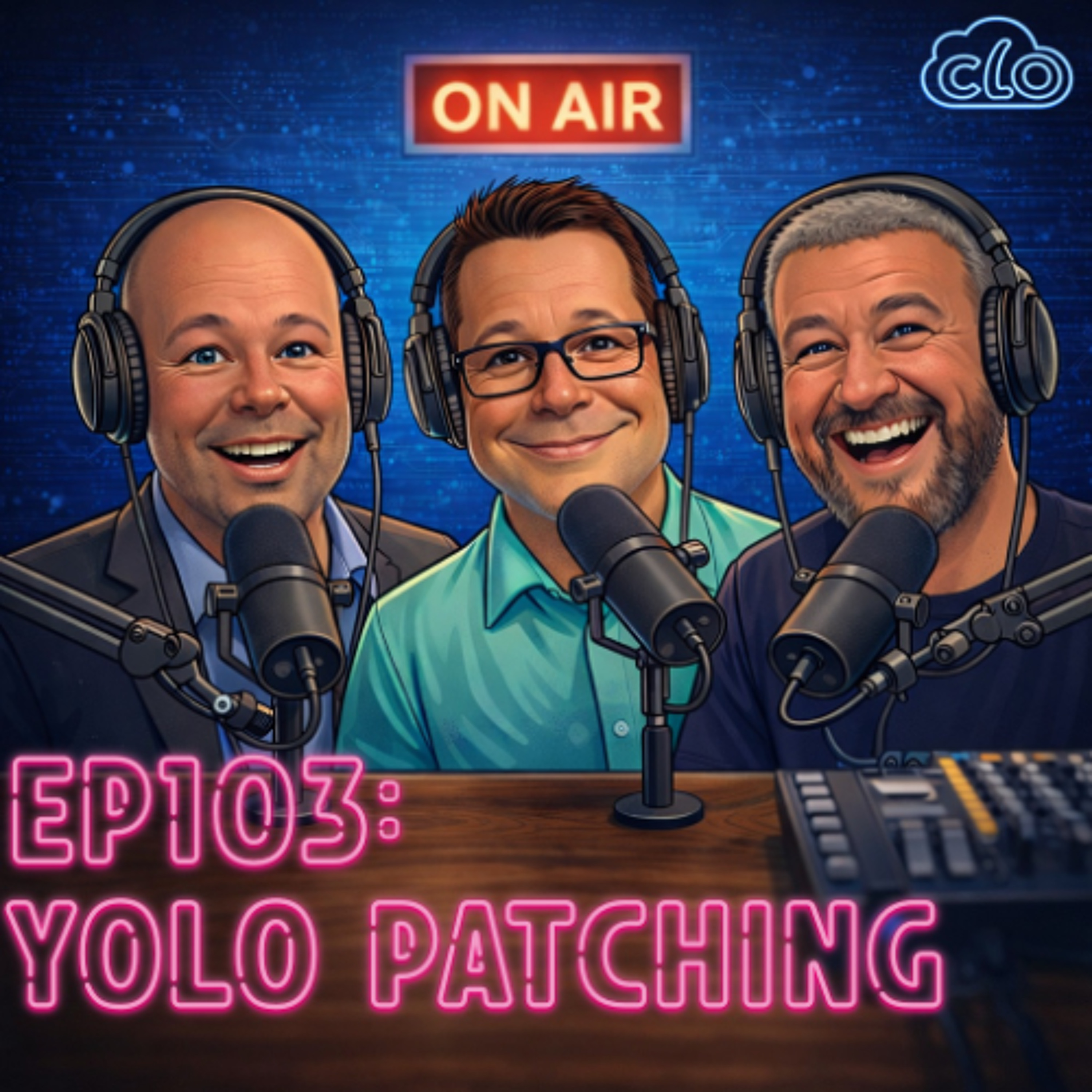 Episode 103: YOLO Patching episode artwork