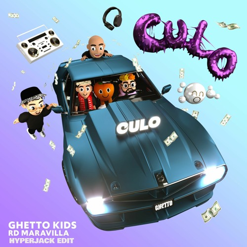 Ghetto Kids, RD Maravilla - CULO (HYPERJACK EDIT)