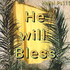 He will Bless Ps115