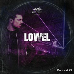 FFR Podcast Series #3 - Lowel (FREE DL)