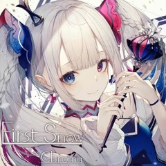 (Arcaea) First Snow - Chroma