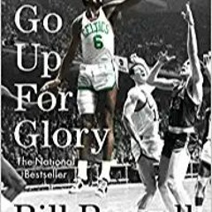 READ/DOWNLOAD#< Go Up for Glory FULL BOOK PDF & FULL AUDIOBOOK