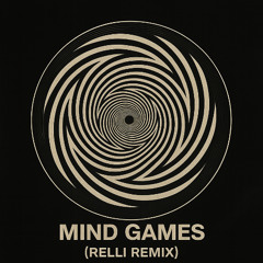 DISCIP- MIND GAMES (RELLI REMIX)