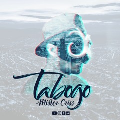 Tabogo - Mister Criss (original Mix)