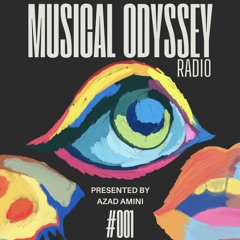 Musical Odyssey Radio #001 [Afro House, Melodic Techno & Techno]