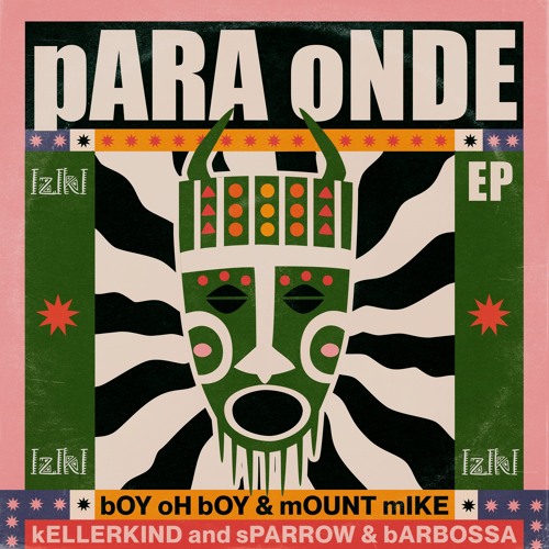 Boy Oh Boy, Mount Mike - Para Onde (Original) [IZIKI]
