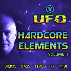 UFO HARDCORE ELEMENTS VOL. 1 (Sample Pack)