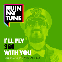 I'll Fly 360 With You