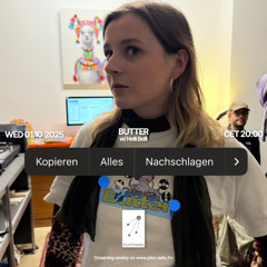 Butter w/ Helli Belli @Pilot Radio - 01 October 2025