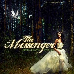 =! The Messenger Mortal Beloved, #1 by Pamela DuMond