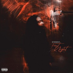 NotYaHomieAce - First Night
