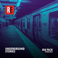 RE - UNDERGROUND STORIES EP 08 by BIG PACK