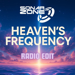 Heaven's Frequency (Radio Edit) (FREE DOWNLOAD)