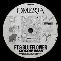 FT & Blueflower - Dropper [OMR014]