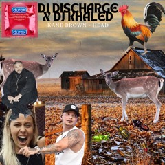 KANE BROWN - HEAD (Dj Discharge X Dj Kahled Exclusive)