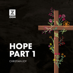 Christian Joy | Hope Part 1