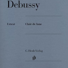 [Get] EPUB 📒 Debussy: Clair de lune (Multilingual Edition) by  Claude Debussy EBOOK