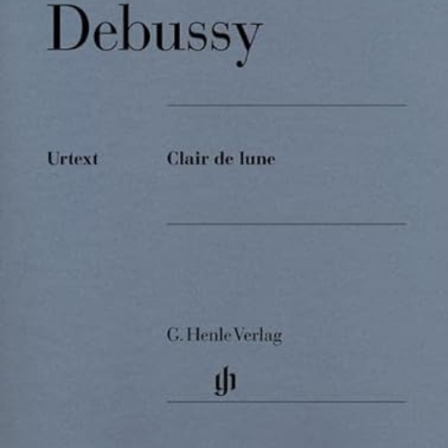 [FREE] PDF 📙 Debussy: Clair de lune (Multilingual Edition) by  Claude Debussy EPUB K