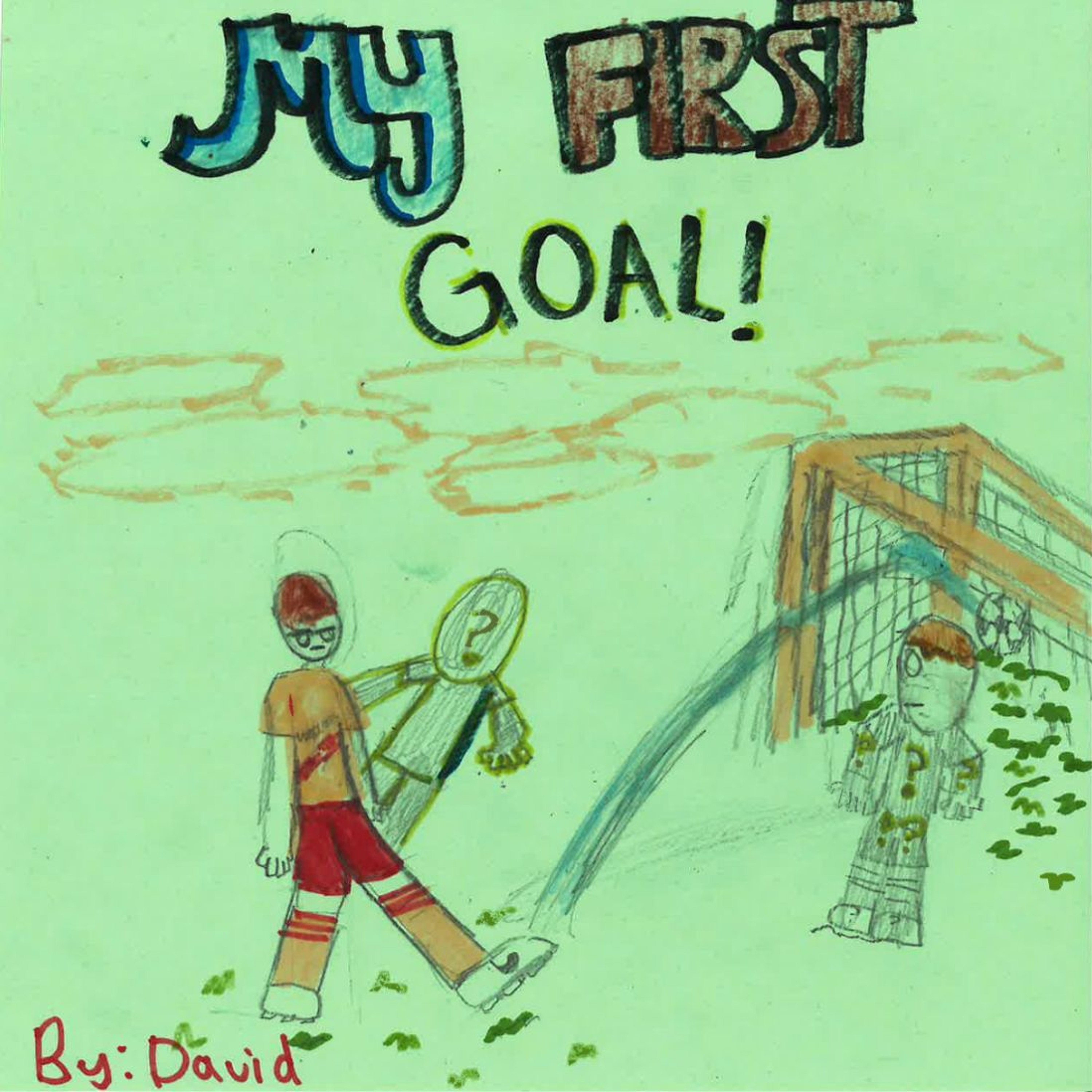 My First Goal by David episode artwork