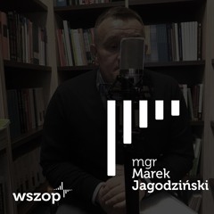 mgr Marek Jagodziński - Wszyscy kłamiemy