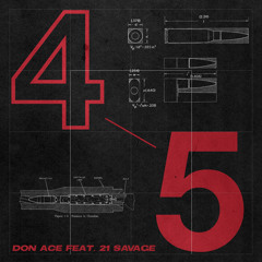 4 5 (Remix) [feat. 21 Savage]
