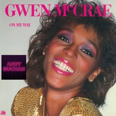 Gwen McCrae - Doin It (Andy Buchan Edit)