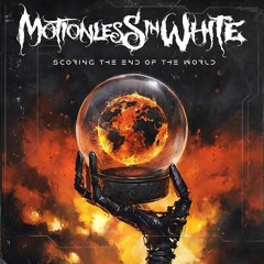 Motionless In White -  Scoring The End of The World (Full Album)
