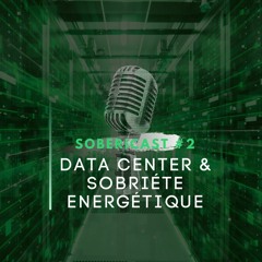 Data center et sobriété énergétique