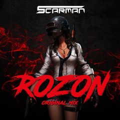Scarman - Rozon (Original Mix)