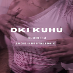 [ARCHIVE TISSE] Dancing in the living room #2 - global club