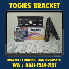 0831-7239-7127 ( YOGIES ), Bracket TV Kab Indramayu