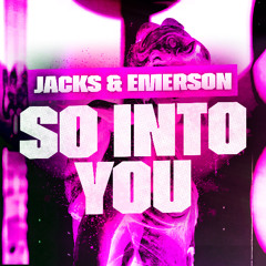 So Into You (Free Download)