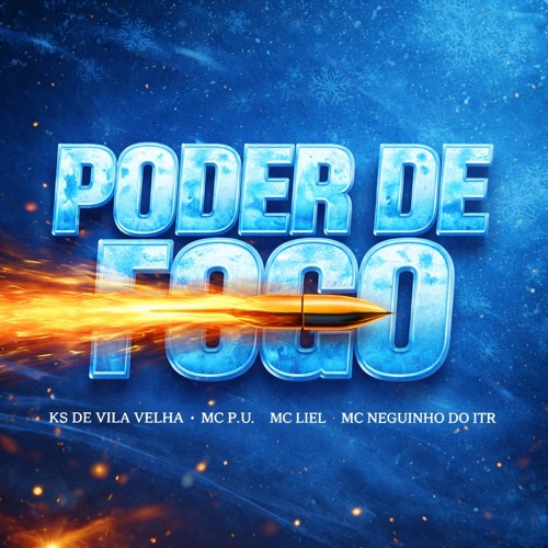 Stream PODER DE FOGO (MC P.U, MC LIEL, MC NEGUINHO DO ITR) @ksdevv by DJ KS  DE VILA VELHA | Listen online for free on SoundCloud