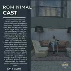 RominimalCast092: aMo (um)