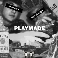 MP Savage - Playmade (ft. AndrewX)