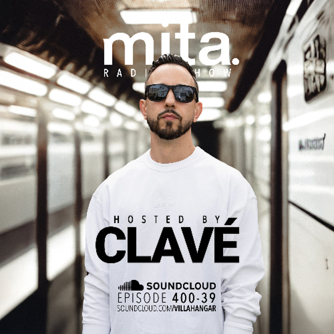 Stream #MUSICINTHEAIR [400-39] w/ CLAVÈ by VILLAHANGAR | Listen online ...