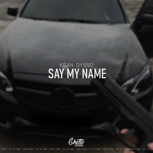 Say My Name