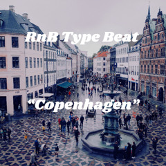 "Copenhagen" | RnB Type Beat