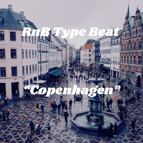"Copenhagen" | RnB Type Beat