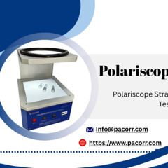 Advanced Polariscope Strain Viewer for Quality Control