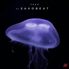YAAS - Mr. Saxobeat (Extended Mix)